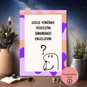 Gölge Yönümle Yüzleştim - Spiritüel Eğlenceli A4 Yazdırılabilir (Dijital) Poster 1