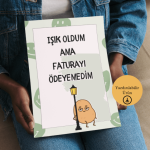 Işık Oldum Ama Faturayı Ödeyemedim - Spiritüel Eğlenceli A4 Yazdırılabilir (Dijital) Poster 2