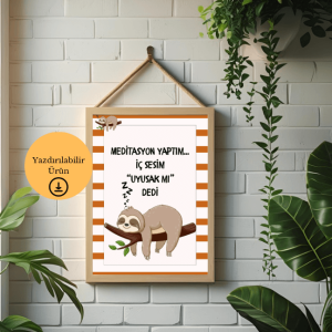 Meditasyon Yaptım - Spiritüel Eğlenceli A4 Yazdırılabilir (Dijital) Poster 1