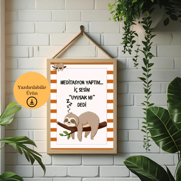Meditasyon Yaptım - Spiritüel Eğlenceli A4 Yazdırılabilir (Dijital) Poster 1