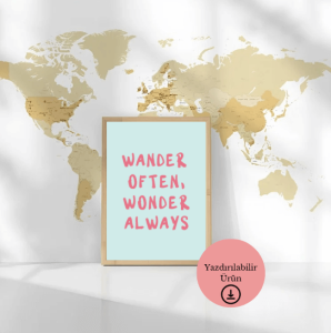 Wander Often, Wonder Always Mavi Arka Planlı Pembe Yazılı Poster - A4 Yazdırılabilir (Dijital) 1