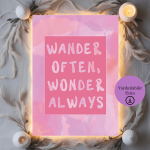 Wander Often, Wonder Always Pembe Tonlarda Poster - A4 Yazdırılabilir (Dijital)-2