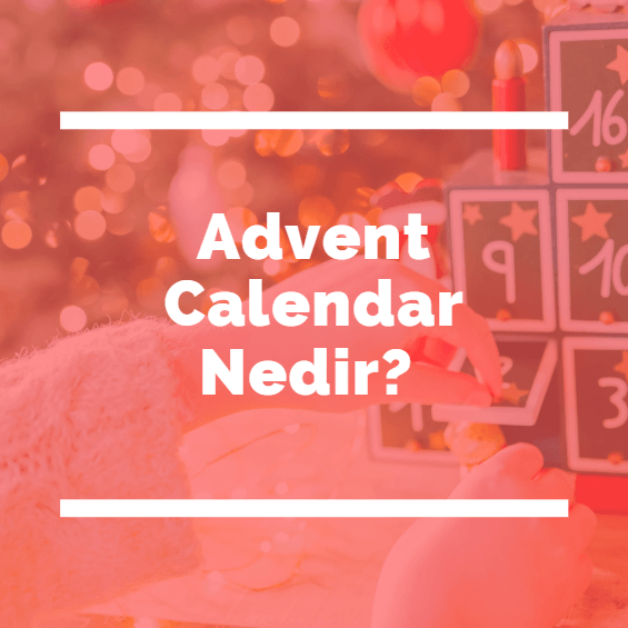 advent calendar nedir-lunaninkizi.com