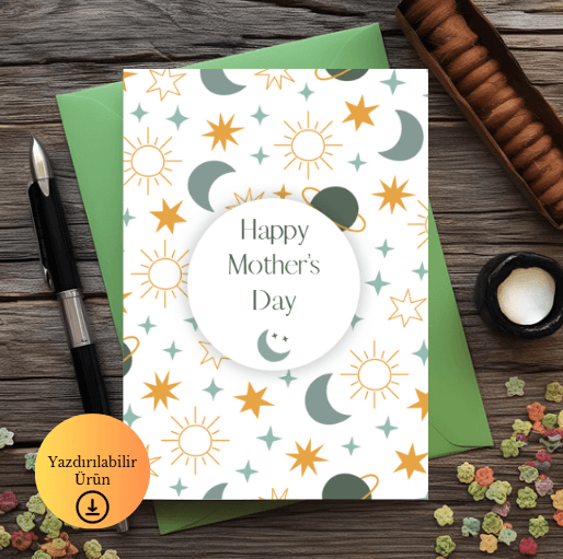 Happy Mother's Day Spiritüel Temalı Katlanabilir Dijital Kart - A4 Yazdırılabilir Kutlama Kartı 1