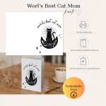 World's Best Cat Mom Yazılı Katlanabilir Dijital Kart - A4 Yazdırılabilir Kutlama Kartı