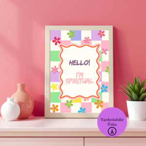 Hello! I’m Spiritual Poster - A4 Yazdırılabilir Poster (Dijital) 1
